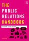 The Public Relations Handbook - 9780367278915 by Alison Theaker, 9780367278915