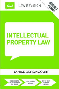 Q&A Intellectual Property Law by Janice Denoncourt, 9781138831001