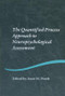 The Quantified Process Approach to Neuropsychological Assessment by Amir M. Poreh, 9781138006232