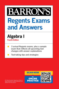 Regents Exams and Answers: Algebra I, Fourth Edition by Gary M. Rubinstein, 9781506291291