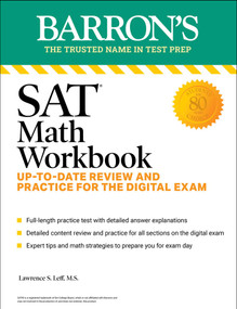 SAT Math Workbook: Up-to-Date Practice for the Digital Exam by Lawrence S. Leff, 9781506291550