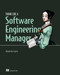 Think Like a Software Engineering Manager by Akanksha Gupta, 9781633438439