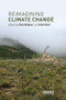 Reimagining Climate Change by Paul Wapner, Hilal Elver, 9781138304215