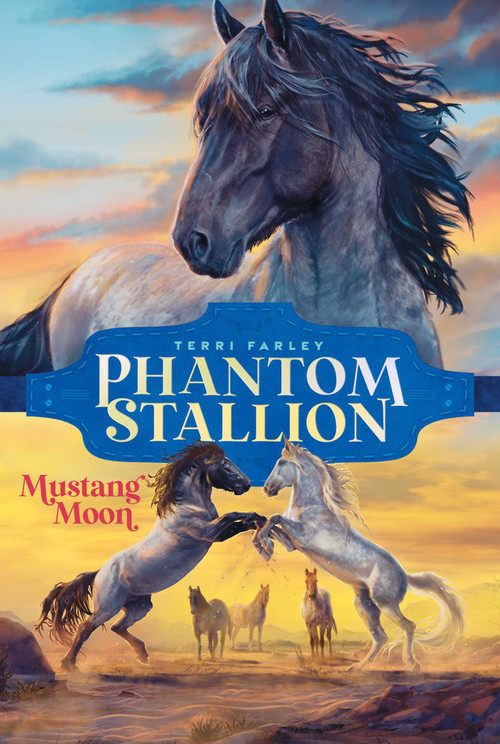 Mustang Moon by Terri Farley, 9781665916349