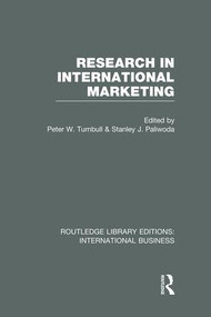 Research in International Marketing (RLE International Business) by Peter W Turnbull, Stanley Paliwoda, 9781138007949