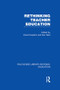 Rethinking Teacher Education by David Hopkins, Ken Reid, 9781138007598