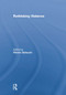 Rethinking Violence by Vittorio Bufacchi, 9781138861411