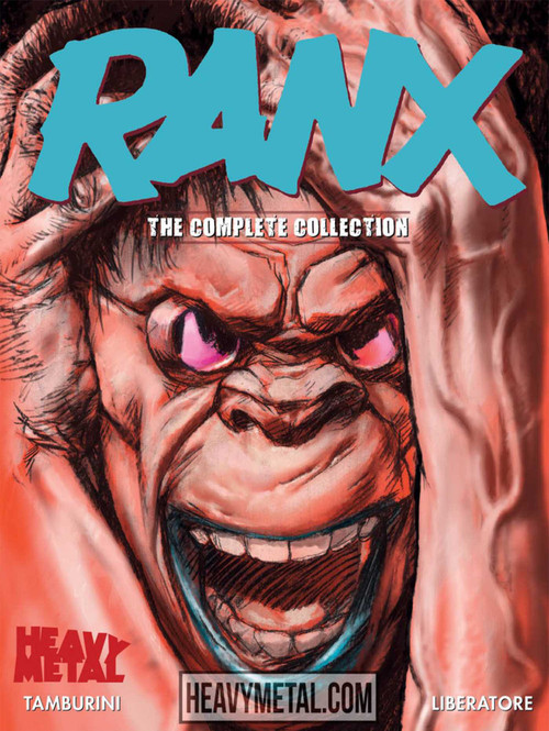 RANX: The Complete Collection by Stefano Tamburini, Tanino Liberatore, Tanino Liberatore, 9781736817940