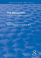 Risk Management (Volume II: Management and Control) by Gerald Mars, David T. H. Weir, 9780367244507
