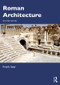 Roman Architecture by Frank Sear, 9781138543737
