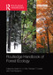 Routledge Handbook of Forest Ecology by Kelvin S.-H. Peh, Richard T. Corlett, Yves Bergeron, 9781138495319