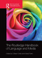 The Routledge Handbook of Language and Media by Colleen Cotter, Daniel Perrin, 9780367735944