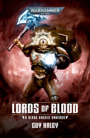 Lords OF Blood: Blood Angels Omnibus by Guy Haley, 9781804075340