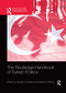 The Routledge Handbook of Turkish Politics by Alpaslan Özerdem, Matthew Whiting, 9780367730604