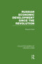 Russian Economic Development Since the Revolution by Maurice Dobb, 9781138007635