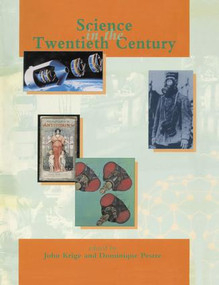 Science in the Twentieth Century by John Krige, Dominique Pestre, 9781138002241