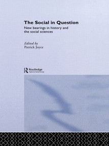 The Social in Question (New Bearings) by Patrick Joyce, 9781138010079