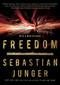 Freedom - 9781982153427 by Sebastian Junger, 9781982153427