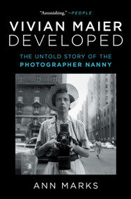 Vivian Maier Developed (The Untold Story of the Photographer Nanny) - 9781982166731 by Ann Marks, 9781982166731
