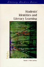 Students' Identities and Literacy Learning by Sarah J. McCarthey, Ira, 9780872074460