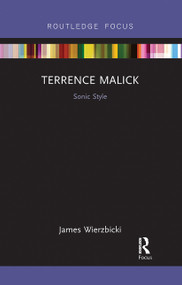 Terrence Malick: Sonic Style - 9780367730680 by James Wierzbicki, 9780367730680