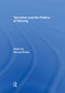Terrorism and the Politics of Naming by Michael Bhatia, 9781138873728