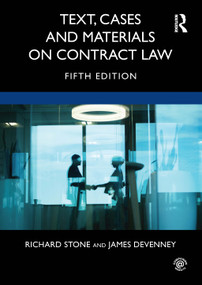 Text, Cases and Materials on Contract Law by Richard Stone, James Devenney, 9780367222956