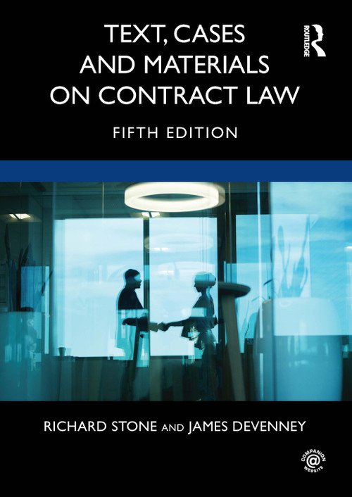 Text, Cases and Materials on Contract Law by Richard Stone, James Devenney, 9780367222956