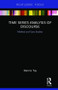 Time Series Analysis of Discourse (Method and Case Studies) by Dennis Tay, 9781138584631