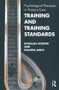 Training and Training Standards (Psychological Therapies in Primary Care) by Douglas Hooper, Philippa Weitz, 9781855754911