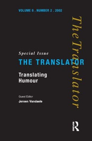 Translating Humour by Jeroen Vandaele, 9781900650588