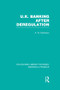 UK Banking After Deregulation (RLE: Banking & Finance) by Andy Mullineux, 9781138007796