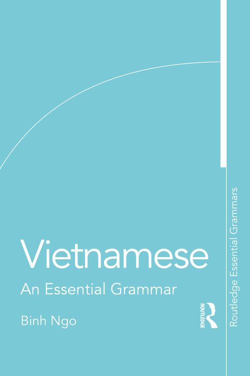 Vietnamese (An Essential Grammar) by Binh Ngo, 9781138210707