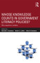 Whose Knowledge Counts in Government Literacy Policies? (Why Expertise Matters) by Kenneth S. Goodman, Robert C. Calfee, Yetta M. Goodman, 9780415858014