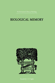 Biological Memory by Eugenio Rignano, 9780415209717