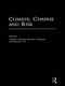 Climate, Change and Risk - 9780415170314 by Thomas Downing, A. Olsthoorn, R.S.J. Tol, 9780415170314