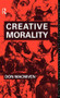 Creative Morality by Don MacNiven, 9780415000291