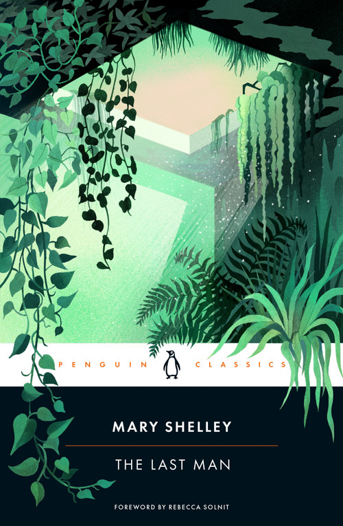 The Last Man - 9780143137900 by Mary Shelley, John Havard, Rebecca Solnit, 9780143137900