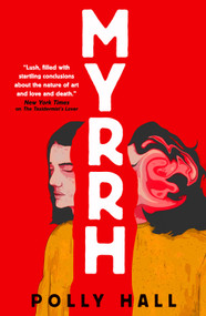 Myrrh by Polly Hall, 9781789095357