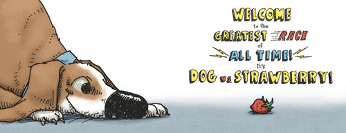 Dog vs. Strawberry - 9780593643129 by Nelly Buchet, Andrea Zuill