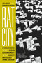 Rat City (Overcrowding and Urban Derangement in the Rodent Universes of John B. Calhoun) by Jon Adams, Edmund Ramsden, 9781685890995