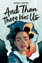 And Then There Was Us by Kern Carter, 9781774883402