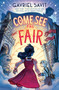 Come See the Fair - 9780593378694 by Gavriel Savit, 9780593378694