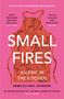 Small Fires (An Epic in the Kitchen) - 9781911590491 by Rebecca May Johnson, 9781911590491