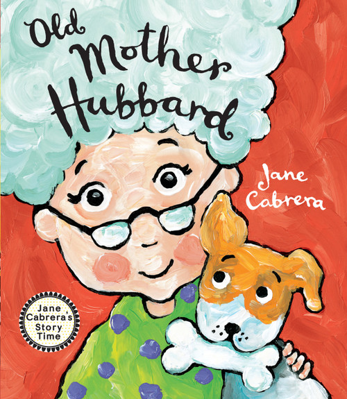Old Mother Hubbard - 9780823456895 by Jane Cabrera, 9780823456895