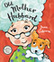 Old Mother Hubbard - 9780823456895 by Jane Cabrera, 9780823456895