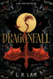 Dragonfall - 9780756418922 by L. R. Lam, 9780756418922
