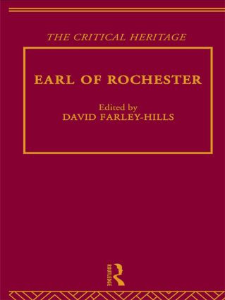 Earl of Rochester (The Critical Heritage) by David Farley-Hills, 9780415134293