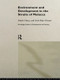 Environment and Development in the Straits of Malacca by Goh Kim Chuan, Mark Cleary, 9780415172431