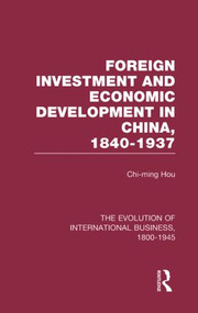 Foreign Invest Econ China V8 by Chi-ming Hou, 9780415190152